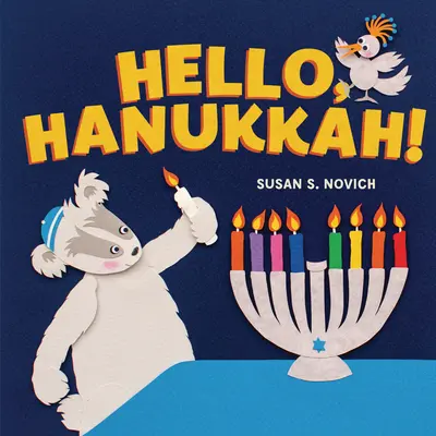 Ciao, Hanukkah! - Hello, Hanukkah!