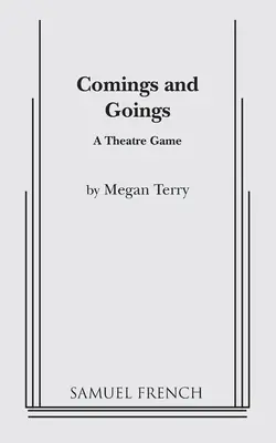 Andate e venite - Comings and Goings