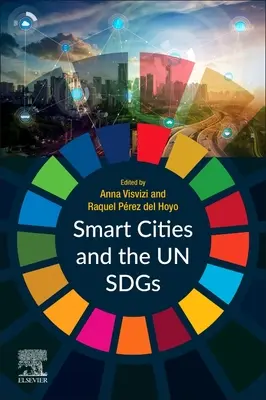 Le città intelligenti e le Nazioni Unite - Smart Cities and the Un Sdgs