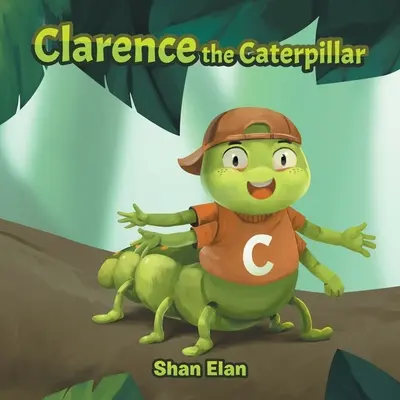 Clarence il bruco - Clarence the Caterpillar