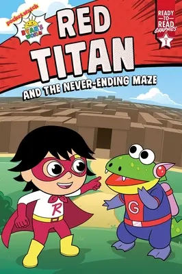 Titano Rosso e il labirinto infinito: Grafica pronta per la lettura Livello 1 - Red Titan and the Never-Ending Maze: Ready-To-Read Graphics Level 1