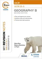 I miei appunti di ripasso: OCR GCSE (9-1) Geografia B Seconda edizione - My Revision Notes: OCR GCSE (9-1) Geography B Second Edition