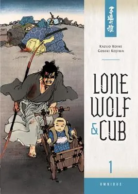 Omnibus di Lupo Solitario e Cucciolo, Volume 1 - Lone Wolf & Cub Omnibus, Volume 1