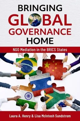 Portare a casa la governance globale: la mediazione delle Ong negli Stati Brics - Bringing Global Governance Home: Ngo Mediation in the Brics States