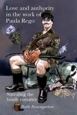 Amore e autorità nell'opera di Paula Rego: Narrare la storia di famiglia - Love and authority in the work of Paula Rego: Narrating the family romance