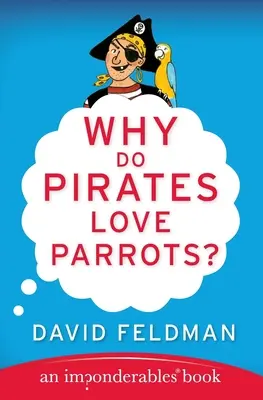 Perché i pirati amano i pappagalli? - Why Do Pirates Love Parrots?