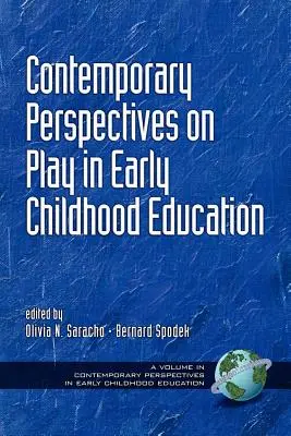 Prospettive contemporanee sul gioco nell'educazione della prima infanzia (PB) - Contemporary Perspectives on Play in Early Childhood Education (PB)