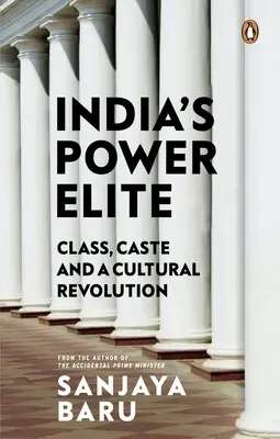 L'élite del potere indiano - India's Power Elite