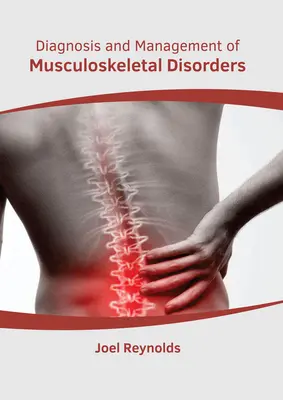 Diagnosi e gestione dei disturbi muscoloscheletrici - Diagnosis and Management of Musculoskeletal Disorders