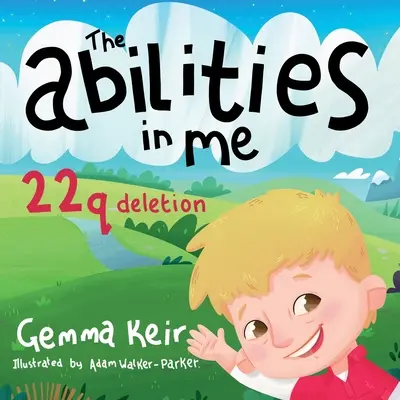 Le abilità in me: la delezione 22q - The abilities in me: 22q deletion