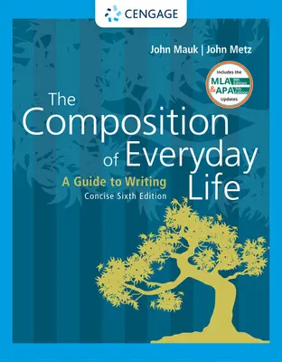 La composizione della vita quotidiana, concisa con aggiornamenti APA 7e - The Composition of Everyday Life, Concise with APA 7e Updates
