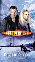 Doctor Who: Il Ceppo Deviante - Doctor Who: The Deviant Strain