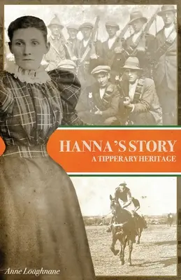 La storia di Hanna: Un'eredità di Tipperary - Hanna's Story: A Tipperary Heritage