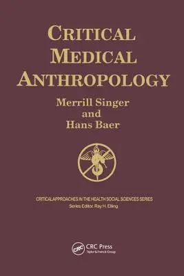 Antropologia medica critica - Critical Medical Anthropology