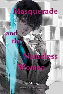 Masquerade e le donne senza nome - Masquerade and the Nameless Women
