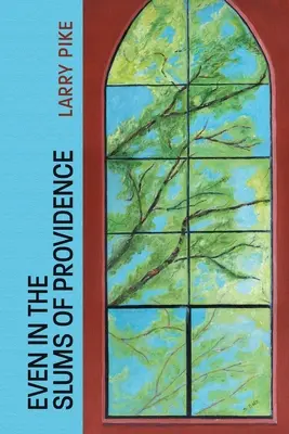 Anche nei bassifondi di Providence - Even in the Slums of Providence