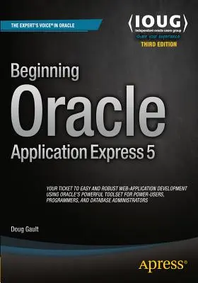 Iniziare Oracle Application Express 5 - Beginning Oracle Application Express 5