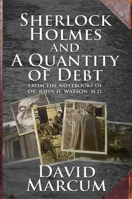 Sherlock Holmes e una quantità di debiti - Sherlock Holmes and a Quantity of Debt