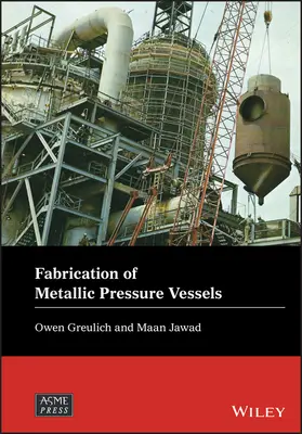 Fabbricazione di recipienti a pressione metallici - Fabrication of Metallic Pressure Vessels