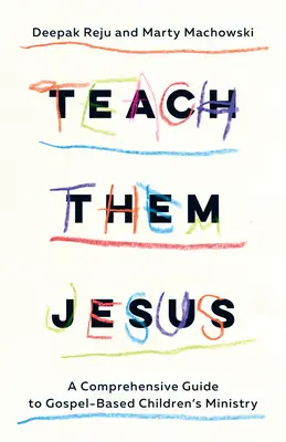 Costruire su Gesù: Guida completa al ministero dei bambini basato sul Vangelo - Build on Jesus: A Comprehensive Guide to Gospel-Based Children's Ministry