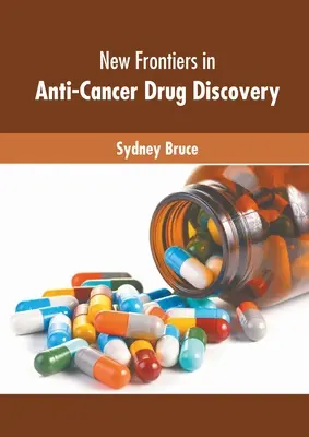 Nuove frontiere nella scoperta di farmaci antitumorali - New Frontiers in Anti-Cancer Drug Discovery