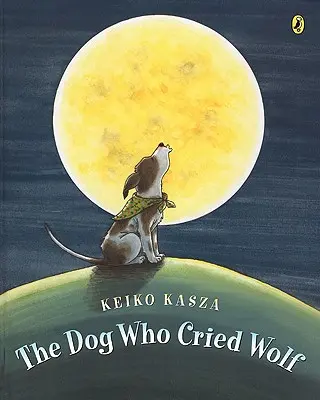Il cane che piangeva il lupo - The Dog Who Cried Wolf