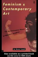 Femminismo e arte contemporanea - Il potere rivoluzionario della risata delle donne - Feminism and Contemporary Art - The Revolutionary Power of Women's Laughter
