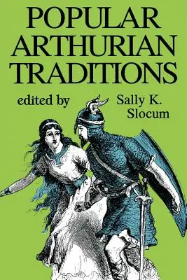 Tradizioni arturiane popolari - Popular Arthurian Traditions