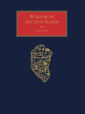 La saggezza degli antichi Sumeri - Wisdom of Ancient Sumer