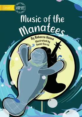 La musica dei Mantees - The Music of the Mantees