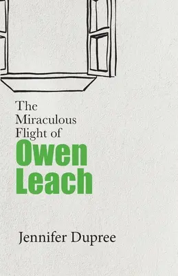 Il volo miracoloso di Owen Leach - The Miraculous Flight of Owen Leach