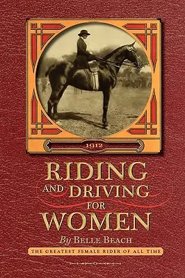 Equitazione e guida per le donne - Riding and Driving for Women