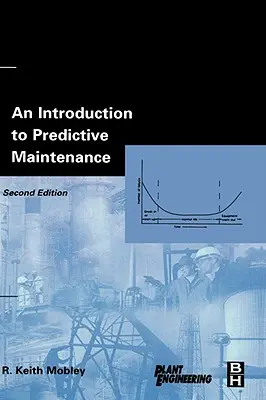 Introduzione alla manutenzione predittiva - An Introduction to Predictive Maintenance
