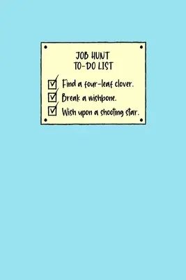 Lista delle cose da fare per la caccia al lavoro - Job Hunt To-Do List