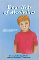 Cari figli di alcolisti - Dear Kids of Alcoholics