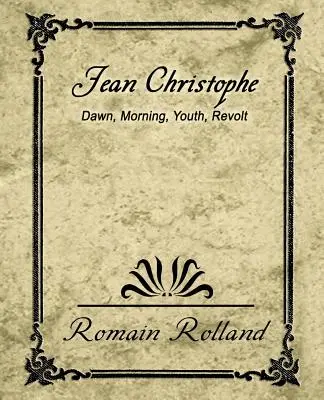 Jean-Christophe Dawn Rivolta mattutina della gioventù - Jean-Christophe Dawn Morning Youth Revolt
