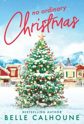 Un Natale non ordinario - No Ordinary Christmas