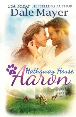 Aaron: un romanzo romantico della Hathaway House - Aaron: A Hathaway House Heartwarming Romance