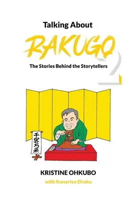 Parlando di Rakugo 2: Le storie dietro i narratori - Talking About Rakugo 2: The Stories Behind the Storytellers