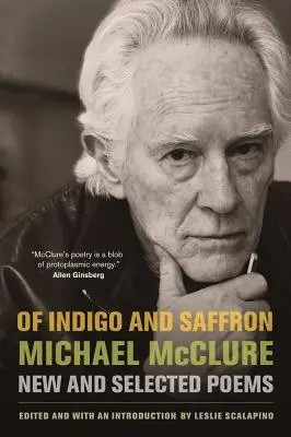 Di indaco e zafferano: Poesie nuove e selezionate - Of Indigo and Saffron: New and Selected Poems