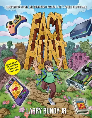 Caccia ai fatti: Fatti affascinanti, divertenti e decisamente bizzarri sui videogiochi - Fact Hunt: Fascinating, Funny and Downright Bizarre Facts about Video Games