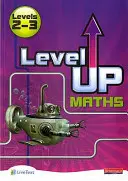 Level Up Maths:  Libro di accesso (Livello 2-3) - Level Up Maths:  Access Book (Level 2-3)