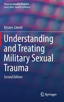 Comprendere e trattare il trauma sessuale militare - Understanding and Treating Military Sexual Trauma