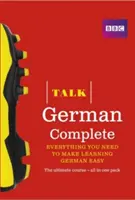 Talk German Complete (Book/CD Pack) - Tutto ciò che serve per imparare facilmente il tedesco - Talk German Complete (Book/CD Pack) - Everything you need to make learning German easy