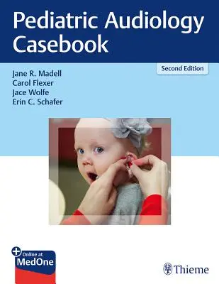 Casistica di audiologia pediatrica - Pediatric Audiology Casebook