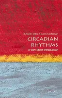 Ritmi circadiani: Una brevissima introduzione - Circadian Rhythms: A Very Short Introduction
