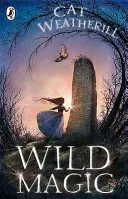Magia selvaggia - Wild Magic