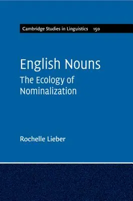 Sostantivi inglesi: L'ecologia della nominalizzazione - English Nouns: The Ecology of Nominalization