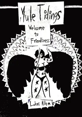 Benvenuti nella cordialità: Auguri di Buon Anno - Welcome to Friendliness: Yule Tidings