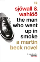 L'uomo che andò in fumo - Man Who Went Up in Smoke